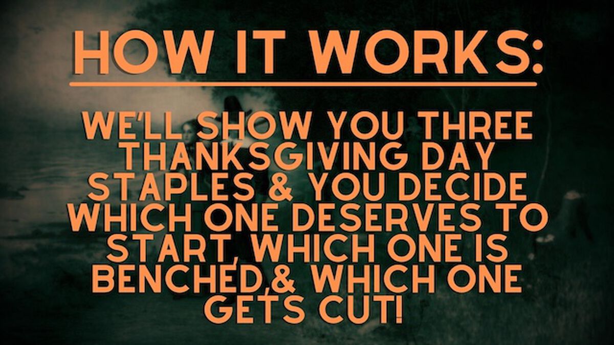 Start/Bench/Cut: Thanksgiving image number 1